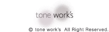 tone work's all rights reserved